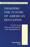 Cover: Debating the Future of American Education - Bloomsbury eBooks US