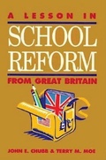 Cover: A Lesson in School Reform from Great Britain - Bloomsbury eBooks US