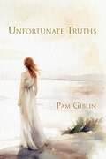 Cover: Unfortunate Truths - Pam Giblin