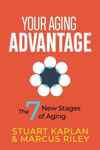 Enlarge image Cover: Your Aging Advantage - Morgan James Publishing