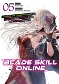Cover: Blade Skill Online: Crushing the Competition with My Abysmal Stats, Useless Class, and Garbage Weapon! Volume 5 - J-Novel Club