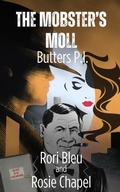 Cover: The Mobster's Moll - Ulfire Pty Ltd