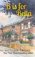 Cover: B is for Bella (Sixpenny Cross, #2) - Ant Press