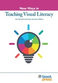 Cover: New Ways in Teaching Visual Literacy - Tesol Press