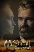 Cover: The Immortal - Linda Mooney