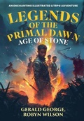 Cover: Legend Of The Primal Dawn - Harbour-House Publishing Limited