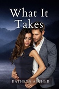 Cover: What It Takes - What It Takes;Eight Twenty-Two Publishing
