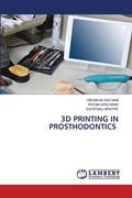 Cover: 3D PRINTING IN PROSTHODONTICS - LAP Lambert Academic Publishing
