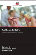 Cover: Proth&egrave;se dentaire - Editions Notre Savoir