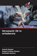 Cover: Strumenti 3D in ortodonzia - Edizioni Sapienza