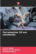 Cover: Ferramentas 3D em ortodontia - Edi&ccedil;&otilde;es Nosso Conhecimento
