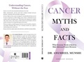 Cover: Cancer Myths And Facts - Embassy Book Distributors
