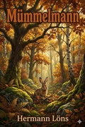 Cover: M&uuml;mmelmann: Ein Tierbuch - Bu Classics Books