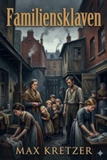 Cover: Familiensklaven - Bu Classics Books
