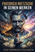 Cover: Friedrich Nietzsche in seinen Werken - Bu Classics Books