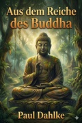 Cover: Aus dem Reiche des Buddha: Sieben Erz&auml;hlungen - Bu Classics Books