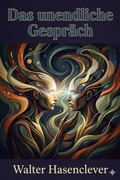 Cover: Das unendliche Gespr&auml;ch: Eine n&auml;chtliche Szene - Bu Classics Books
