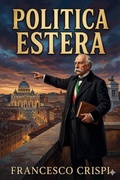 Cover: Politica estera: memorie e documenti - Bu Classics Books