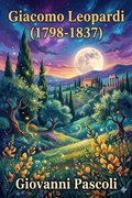 Cover: Giacomo Leopardi (1798-1837) / La vita italiana durante la Rivoluzione francese e l'Impero - Bu Classics Books