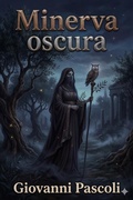 Cover: Minerva oscura / Prolegomeni: la costruzione morale del poema di Dante - Bu Classics Books