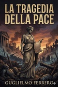 Cover: La tragedia della pace - Bu Classics Books