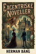 Cover: Excentriske Noveller - Bu Classics Books