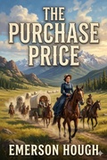 Cover: The Purchase Price; Or, The Cause of Compromise - Bu Classics Books