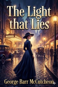 Enlarge image Cover: The Light that Lies - Bu Classics Books