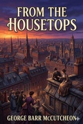 Cover: From the Housetops - Bu Classics Books