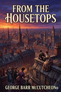 Enlarge image Cover: From the Housetops - Bu Classics Books