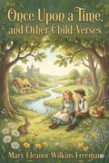 Cover: Once Upon a Time, and Other Child-Verses - Bu Classics Books