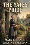 Cover: The Yates Pride: A Romance - Bu Classics Books