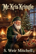 Cover: Mr. Kris Kringle: A Christmas Tale - Bu Classics Books
