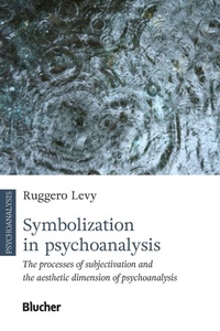 Enlarge image Cover: Symbolization in psychoanalysis - Editora Edgard Blucher Ltda.