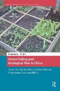 Enlarge image Cover: Green Eating and Ecological Risk in China - Pallas Publications