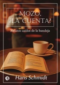 Cover: Mozo, &iquest;la cuenta? - Editorial Autores de Argentina