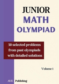 Enlarge image Cover: Junior Math Olympiad - Junior Math Olympiad