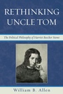 Cover: Rethinking Uncle Tom - Bloomsbury eBooks US