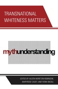 Cover: Transnational Whiteness Matters - Bloomsbury eBooks US