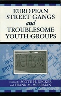 Cover: European Street Gangs and Troublesome Youth Groups - Bloomsbury eBooks US