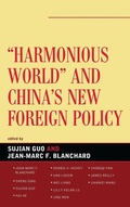 Cover: Harmonious World and China's New Foreign Policy - Bloomsbury eBooks US
