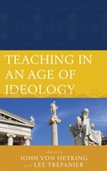 Cover: Teaching in an Age of Ideology - Bloomsbury eBooks US