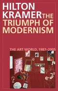 Cover: The Triumph of Modernism - Bloomsbury eBooks US