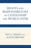 Cover: The Rights and Responsibilities of Citizenship the World Over - Bloomsbury eBooks US
