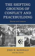 Cover: The Shifting Grounds of Conflict and Peacebuilding - Bloomsbury eBooks US