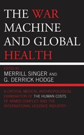 Cover: The War Machine and Global Health - Bloomsbury eBooks US
