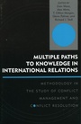 Cover: Multiple Paths to Knowledge in International Relations - Bloomsbury eBooks US