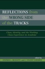 Cover: Reflections From the Wrong Side of the Tracks - Bloomsbury eBooks US
