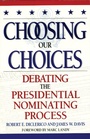 Cover: Choosing Our Choices - Bloomsbury eBooks US