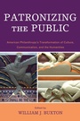 Cover: Patronizing the Public - Bloomsbury eBooks US